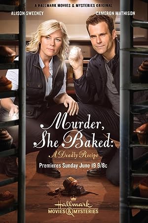 Cover image of the movie Murder, She Baked: A Deadly Recipe (2016)