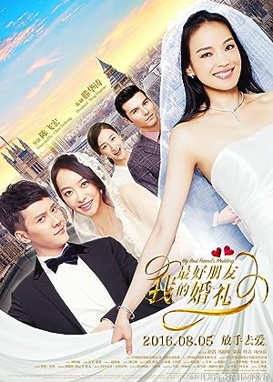 Cover image of the movie My Best Friend's Wedding (2016)