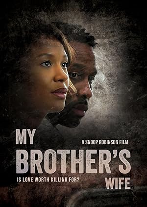 Cover image of the movie My Brother's Wife 2023 (2024)