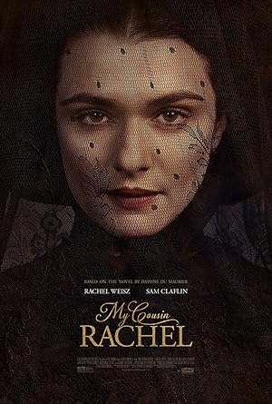 Cover image of the movie My Cousin Rachel (2017)
