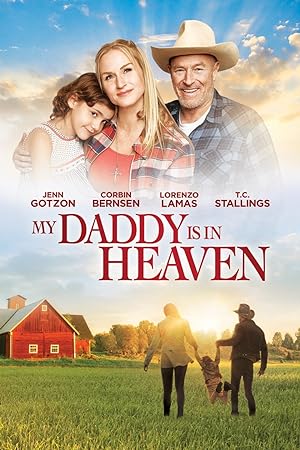Cover image of the movie My Daddy's in Heaven (2017)