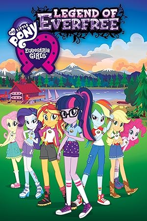 Cover image of the movie My Little Pony: Equestria Girls - Legend of Everfree (2016)