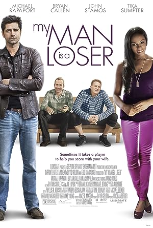 Cover image of the movie My Man Is a Loser (2014)