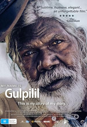 Cover image of the movie My Name is Gulpilil (2021)