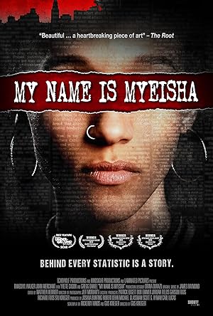 Cover image of the movie My Name is Myeisha (2018)