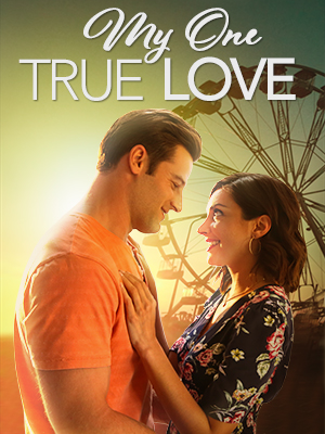 Cover image of the movie My One True Love (2022)