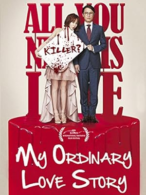 Cover image of the movie My Ordinary Love Story (2014)