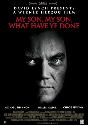 Cover image of the movie My Son, My Son, What Have Ye Done (2009)