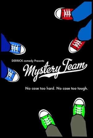 Cover image of the movie Mystery Team (2009)