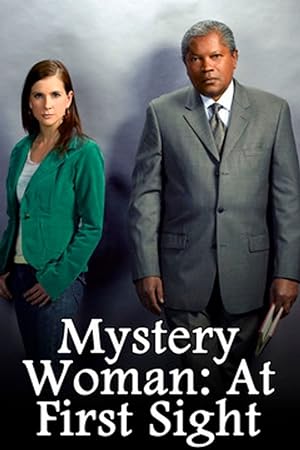 Cover image of the movie Mystery Woman: At First Sight (2006)