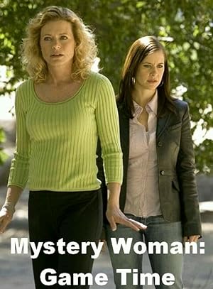 Cover image of the movie Mystery Woman: Game Time (2005)