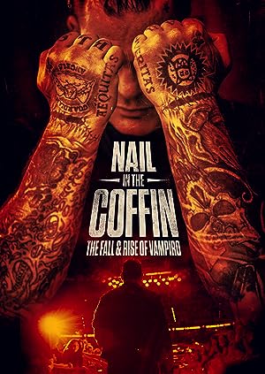 Cover image of the movie Nail in the Coffin: The Fall and Rise of Vampiro (2019)