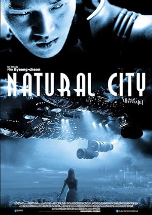 Cover image of the movie Natural City (2003)