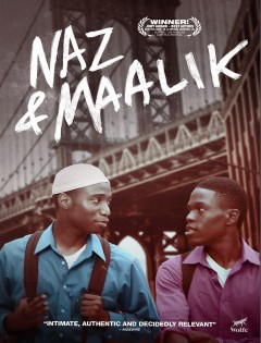 Cover image of the movie Naz & Maalik (2015)