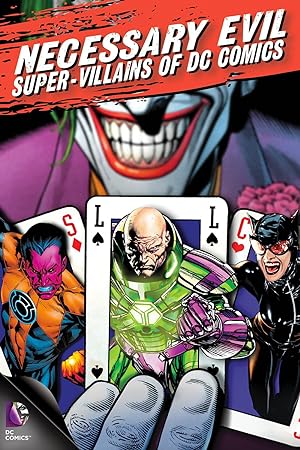 Cover image of the movie Necessary Evil: Super-Villains of DC Comics (2013)