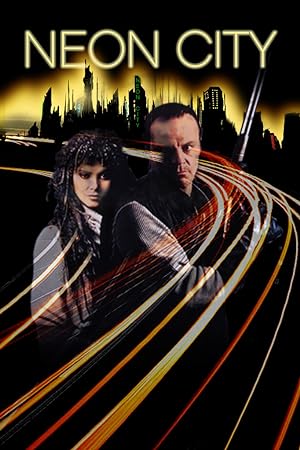 Cover image of the movie Neon City (1991)
