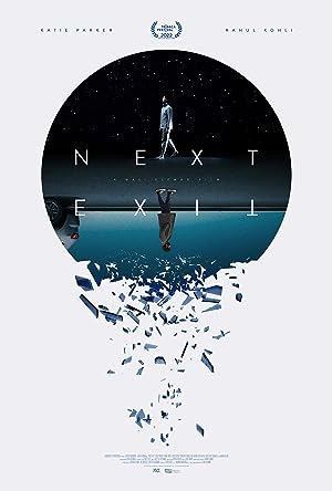 Cover image of the movie Next Exit (2022)