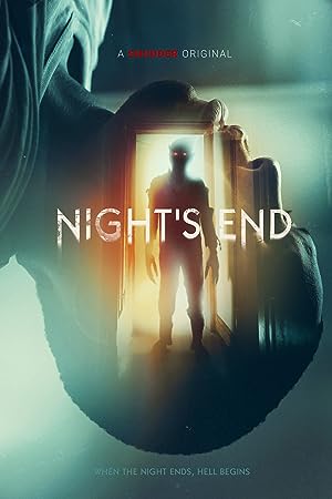 Cover image of the movie Night's End (2022)
