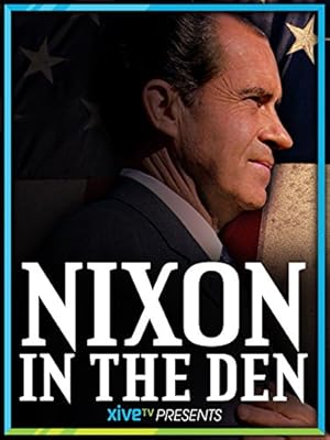 Cover image of the movie Nixon in the Den (2015)
