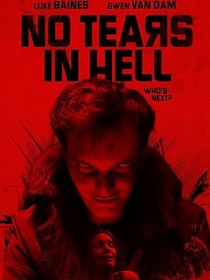 Cover image of the movie No Tears in Hell (2025)