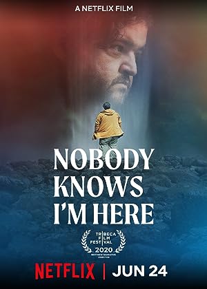 Cover image of the movie Nobody Knows I'm Here (2020)