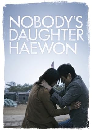 Cover image of the movie Nobody's Daughter Haewon (2013)