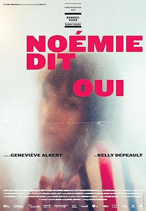 Cover image of the movie Noémie Says Yes (2022)
