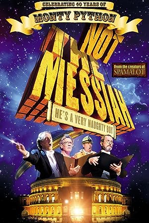 Cover image of the movie Not the Messiah: He's a Very Naughty Boy (2010)