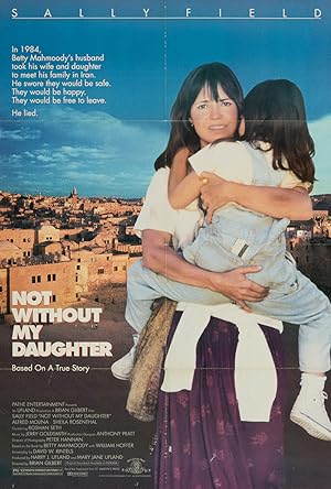 Cover image of the movie Not Without My Daughter (1991)