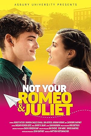 Cover image of the movie Not Your Romeo & Juliet (2023)