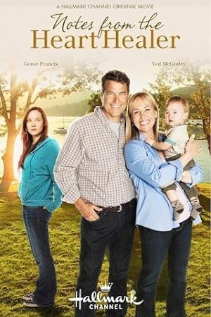 Cover image of the movie Notes from the Heart Healer (2012)