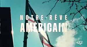 Cover image of the movie Notre rêve américain (2024)