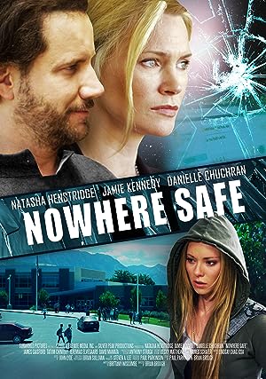 Cover image of the movie Nowhere Safe (2014)