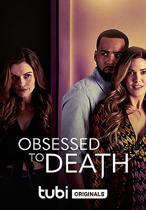 Cover image of the movie Obsessed to Death (2022)
