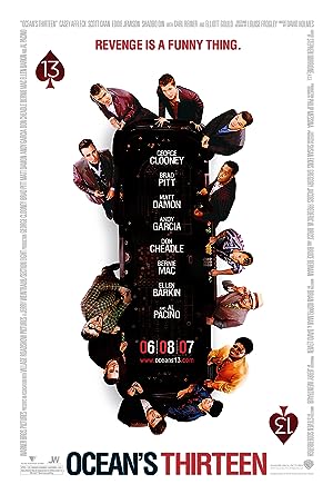 Cover image of the movie Ocean's Thirteen (2007)
