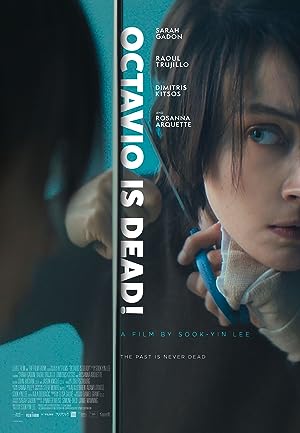 Cover image of the movie Octavio Is Dead! (2018)