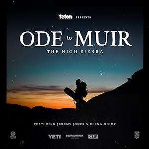 Cover image of the movie Ode to Muir: The High Sierra (2018)
