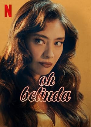 Cover image of the movie Oh Belinda (2023)