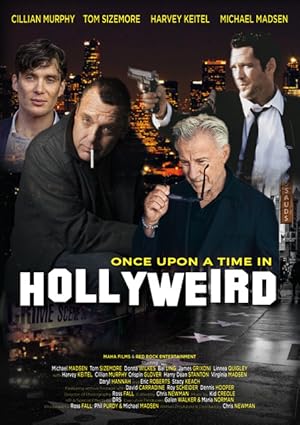Cover image of the movie Once Upon a Time in Hollyweird (2024)
