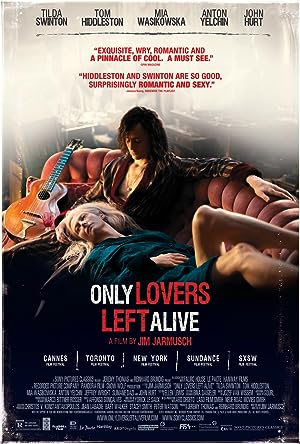 Cover image of the movie Only Lovers Left Alive (2013)