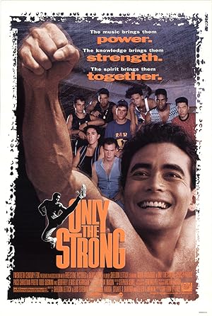 Cover image of the movie Only the Strong (1993)
