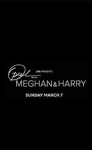 Cover image of the movie Oprah with Meghan and Harry: A CBS Primetime Special (2021)
