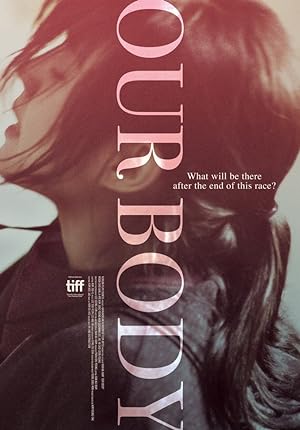 Cover image of the movie Our Body (2018)