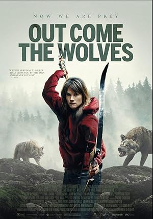 Cover image of the movie Out Come the Wolves (2024)