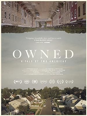 Cover image of the movie Owned: A Tale of Two Americas (2018)