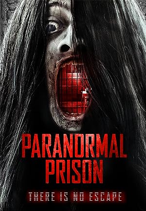 Cover image of the movie Paranormal Prison (2021)