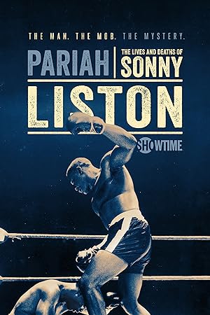 Cover image of the movie Pariah: The Lives and Deaths of Sonny Liston (2019)