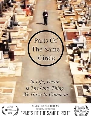 Cover image of the movie Parts of the Same Circle (2012)