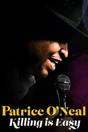 Cover image of the movie Patrice O'Neal: Killing Is Easy (2021)