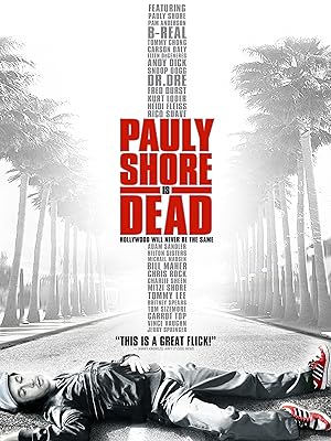Cover image of the movie Pauly Shore Is Dead (2003)